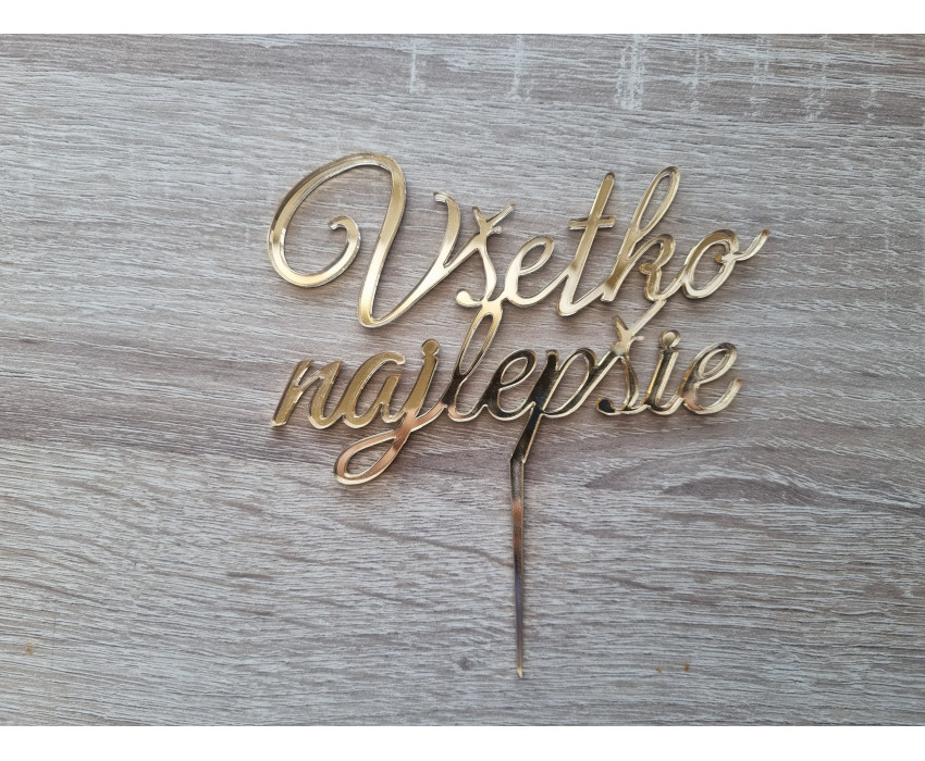 2 riadkový zápich Všetko najlepšie