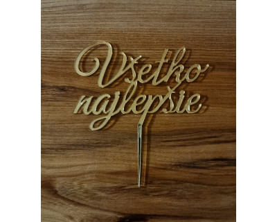 2 riadkový zápich Všetko najlepšie
